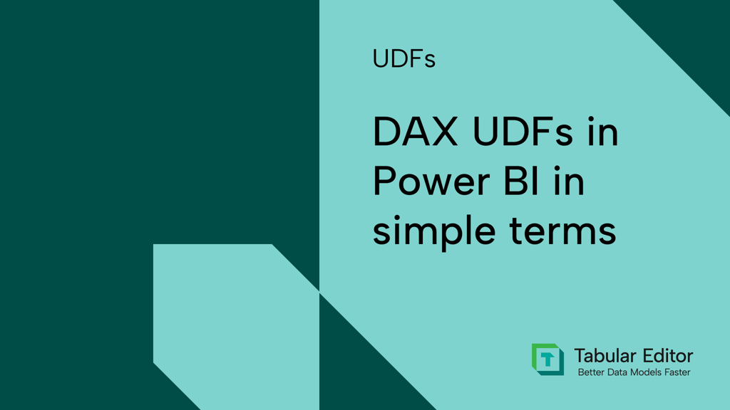 DAX UDFs in Power BI in simple terms