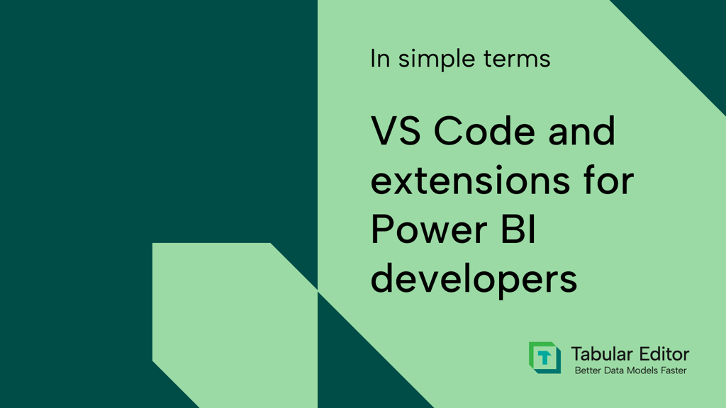 VS code and extensions for Power BI developers