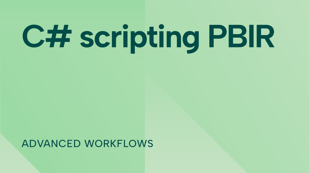 C# scripting PBIR