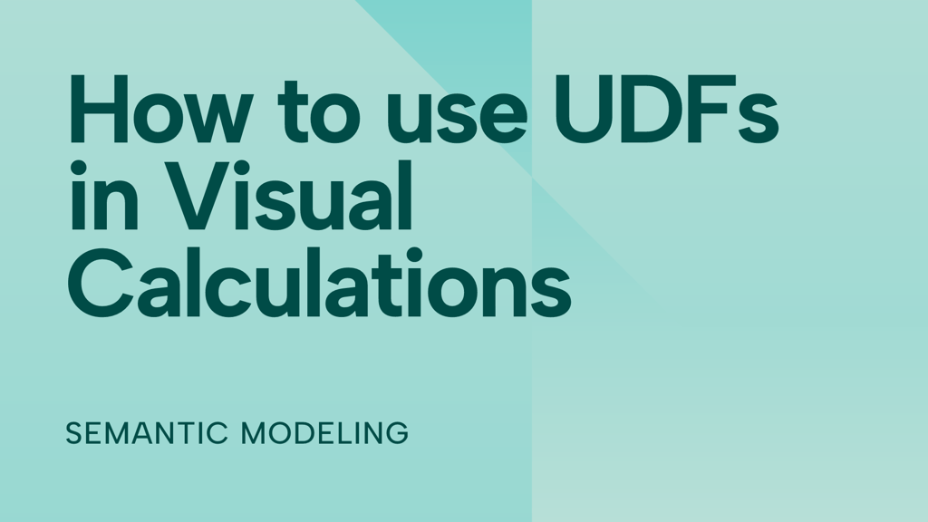 How to use UDFs in Visual Calculations