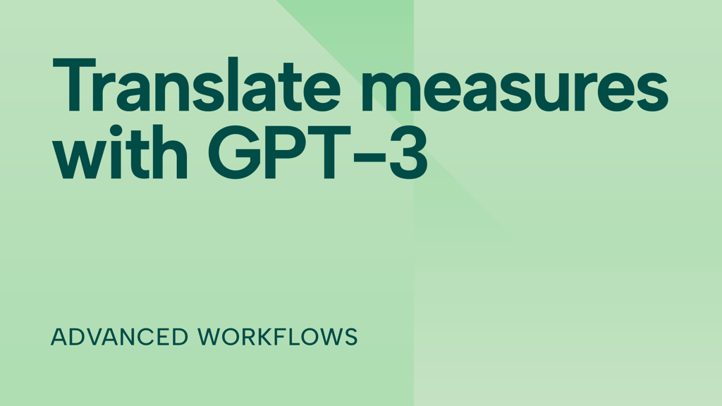 Translate your measures using Tabular Editor and GPT3