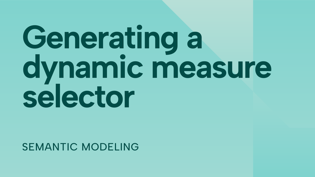 Generating a dynamic measure selector