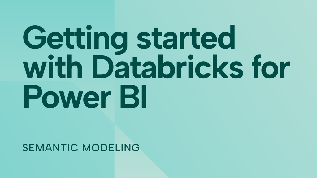 Getting started with Databricks for Power BI
