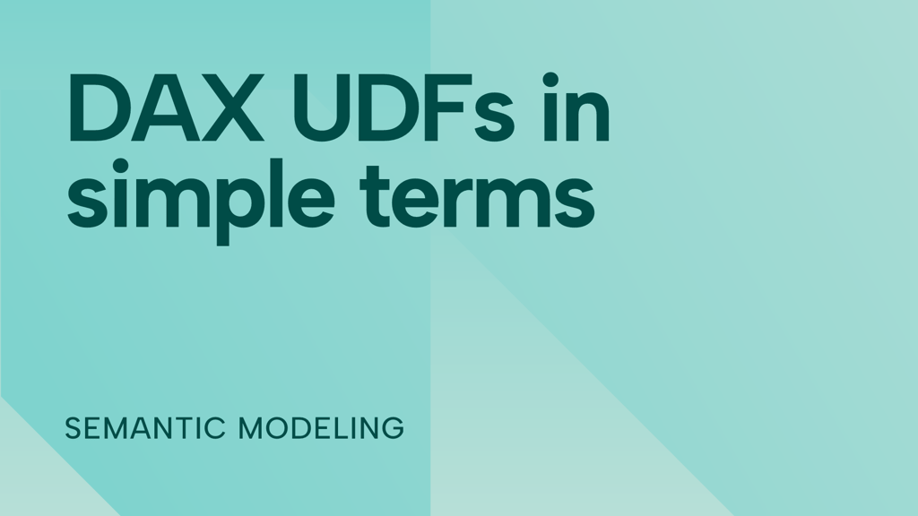 DAX User Defined Functions (DAX UDFs) for Power BI in simple terms