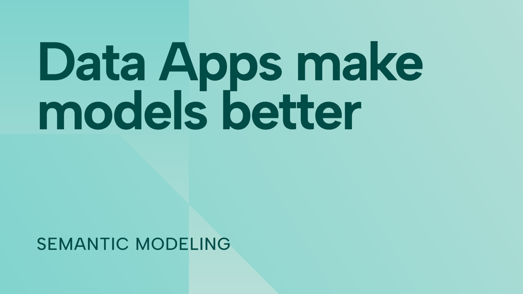 How Data Apps make semantic models better in Fabric