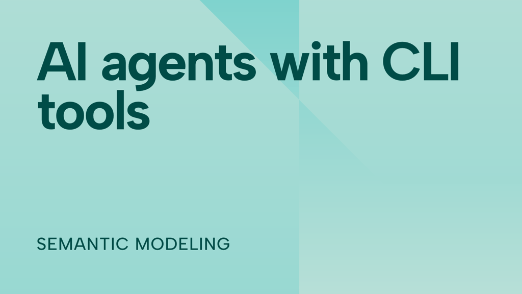AI agents with command-line tools to manage semantic models