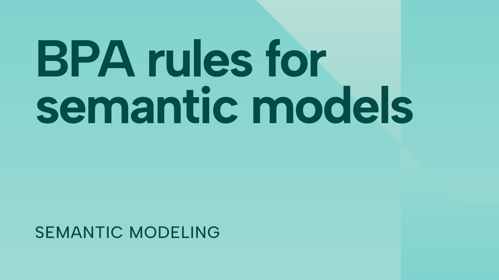 Best Practice Analyzer (BPA) rules for semantic models