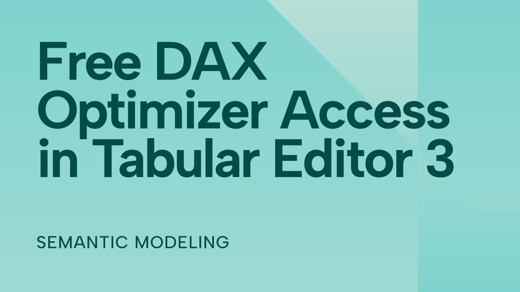 Free DAX Optimizer Access in Tabular Editor 3