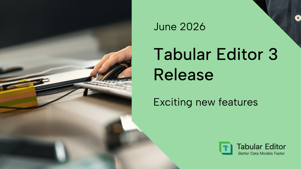 Tabular Editor 3: June 2026 Release