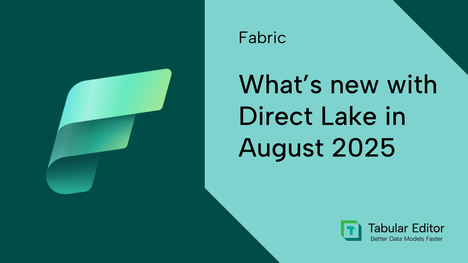 What's new with Direct Lake in August 2025