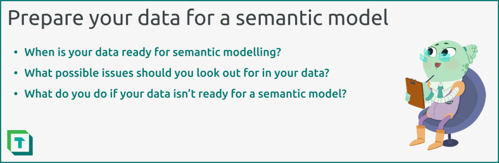 Prepare your data for a semantic model