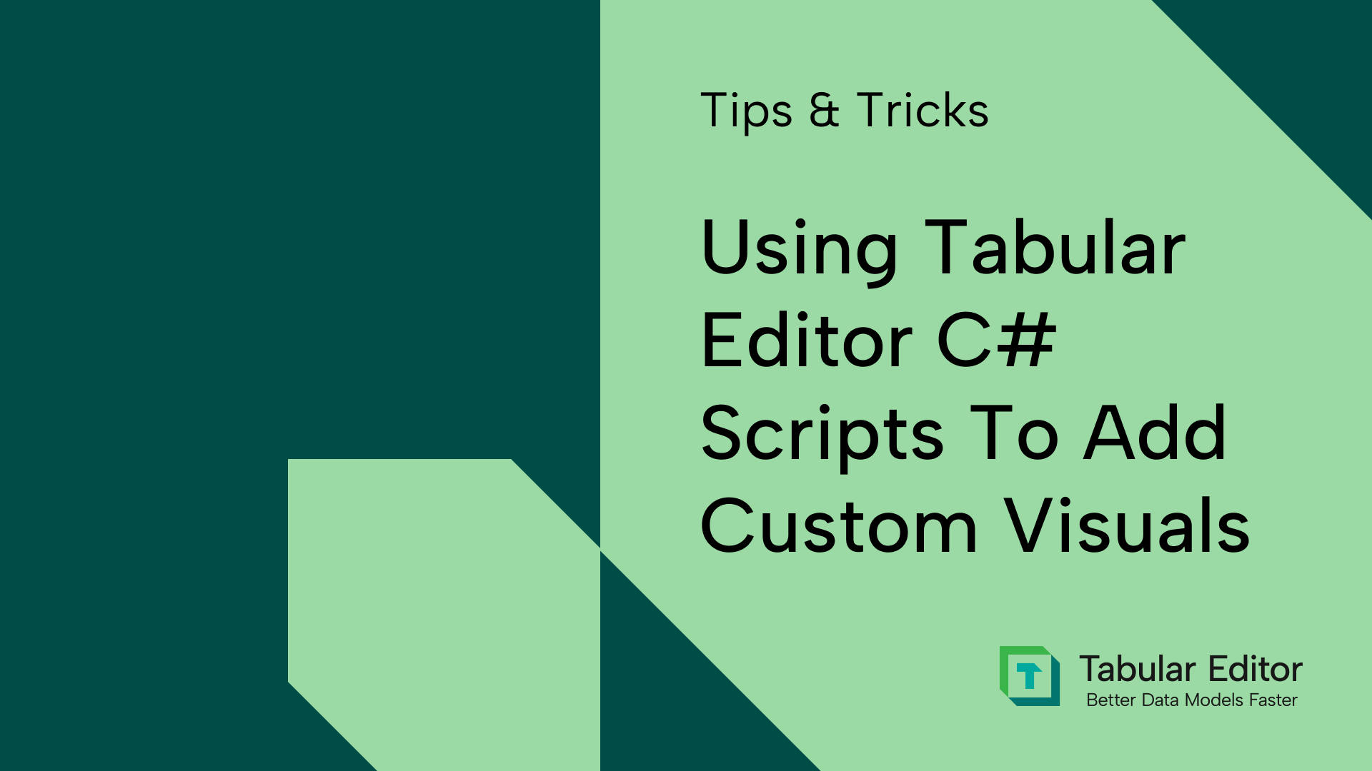 Use Tabular Editor C# to add custom visuals to Power BI reports