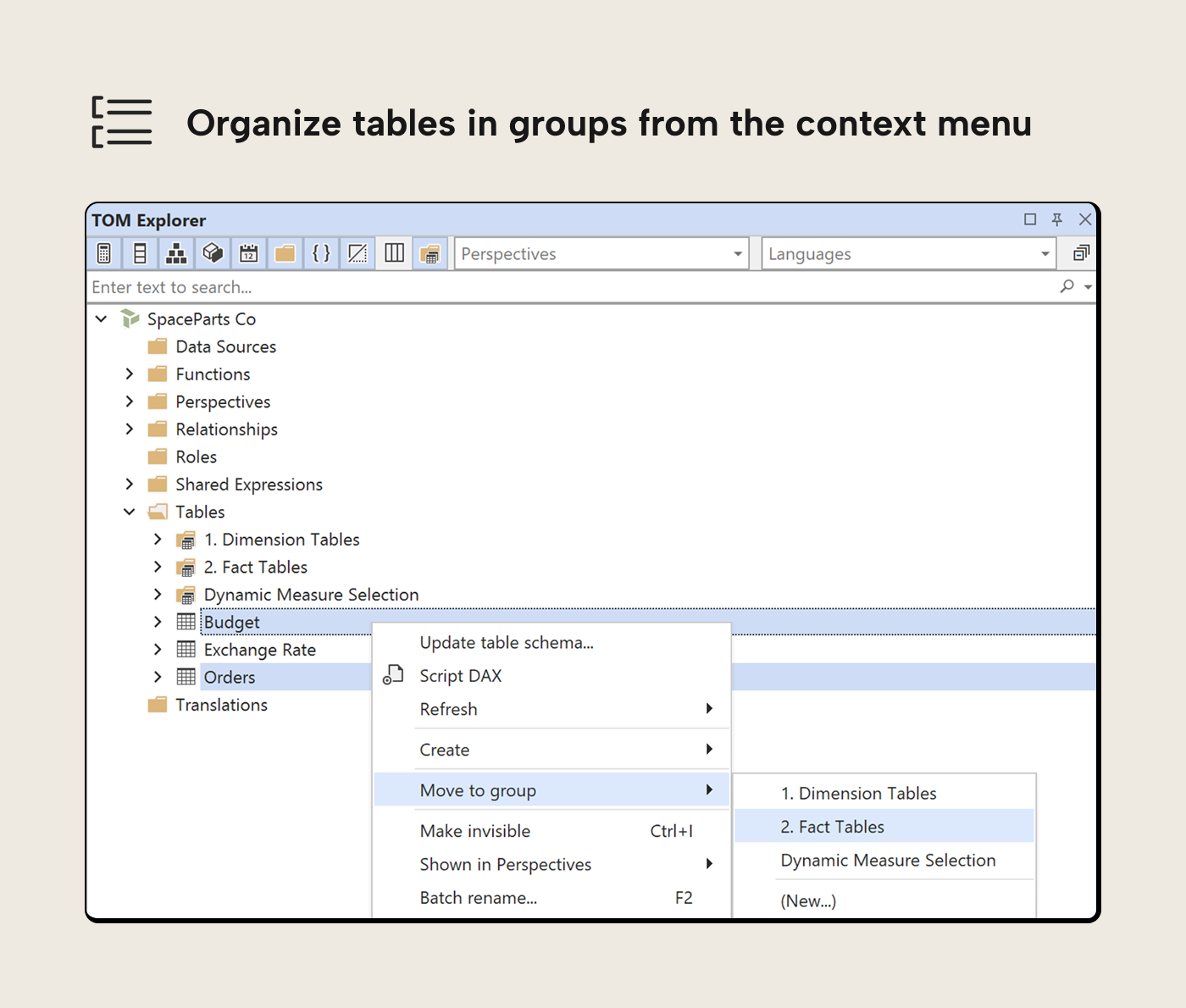TOM Explorer context menu showing the Move to group submenu for assigning selected tables to a Table Group