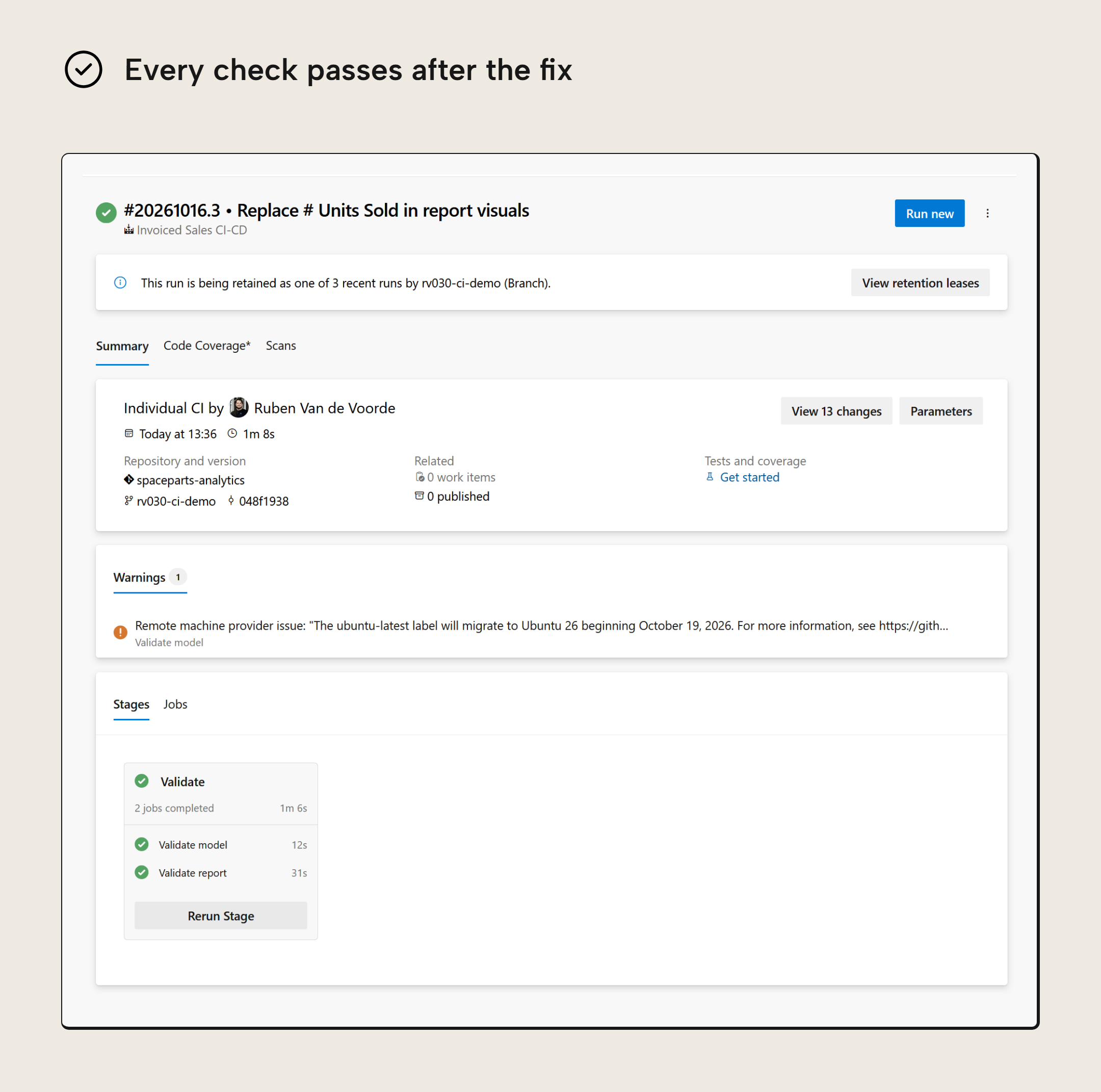 Azure DevOps run for the commit with all fixes: the Validate stage completed with both jobs, Validate model and Validate report, passed