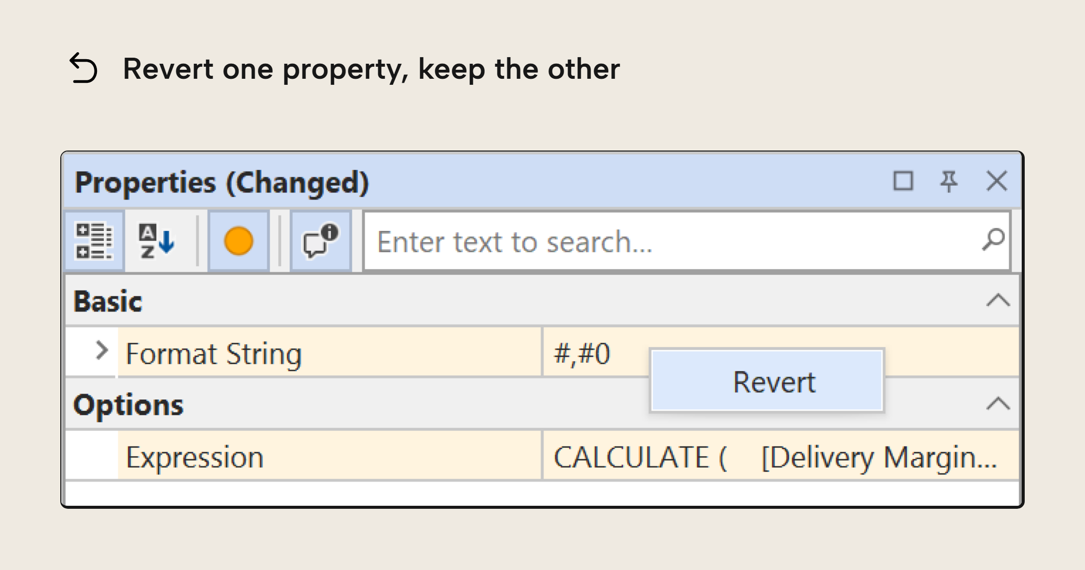 The Properties pane filtered to changed properties, with the Revert command shown on the Format String context menu while Expression stays changed.