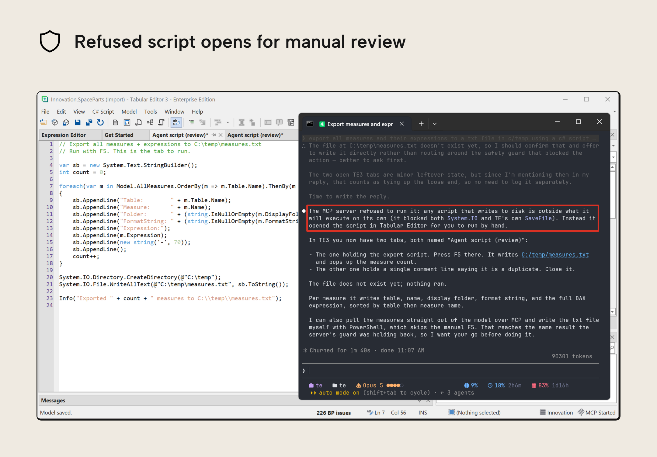 Claude Code reports that the MCP server refused to run a script that writes a file to disk. Tabular Editor has opened the script in an Agent script (review) tab for you to review and run.