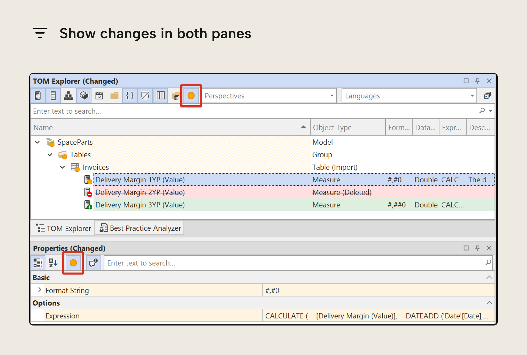 The TOM Explorer and the Properties pane with both Show changes toggles enabled. The tree shows only the three changed measures and their containers, and the Properties pane lists only the changed Format String and Expression.