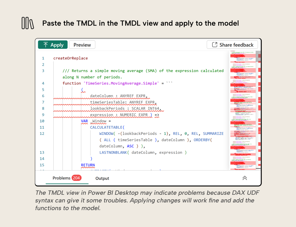 V001 Figure 6 - You paste the TMDL script from DaxLib into the TMDL view to get the DAX function library in your model. The TMDL view has difficulties with the UDF syntax