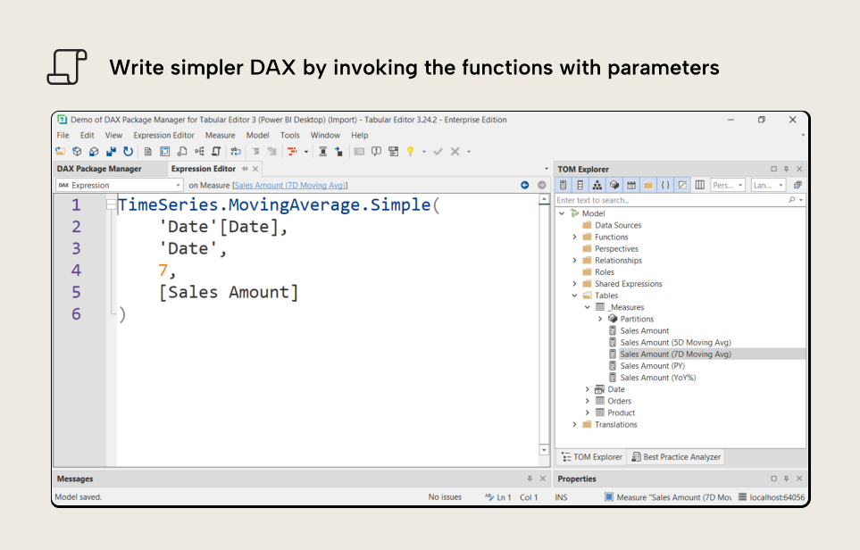 V001 Figure 11 - Creating a measure in Tabular Editor 3 using the TimeSeries.MovingAverage.Simple user-defined function with parameters for date column, time series table, lookback periods, and expression